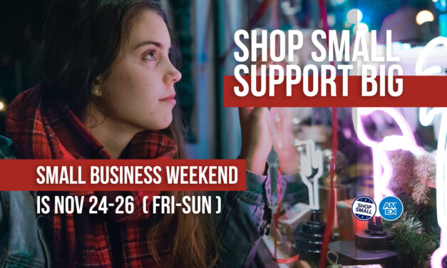 Small Business Weekend • November 24-26
