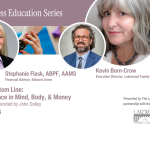 Beyond the Bottom Line: Achieving Balance in Mind, Body, & Money